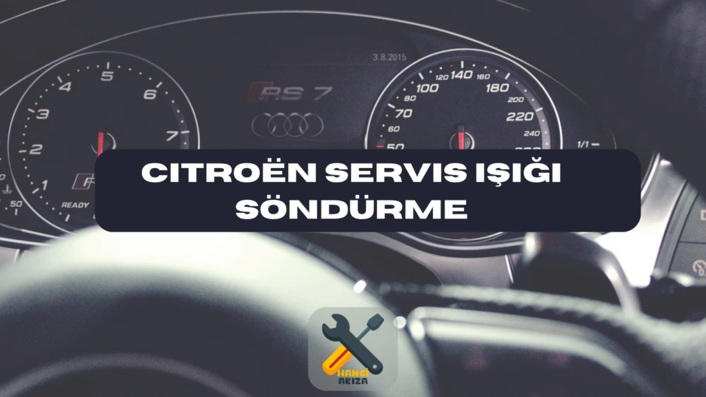 Citroën Servis Işığı Söndürme