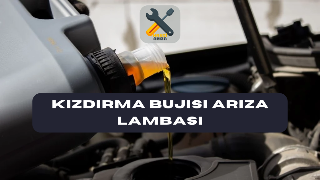 Kızdırma Bujisi Arıza Lambası